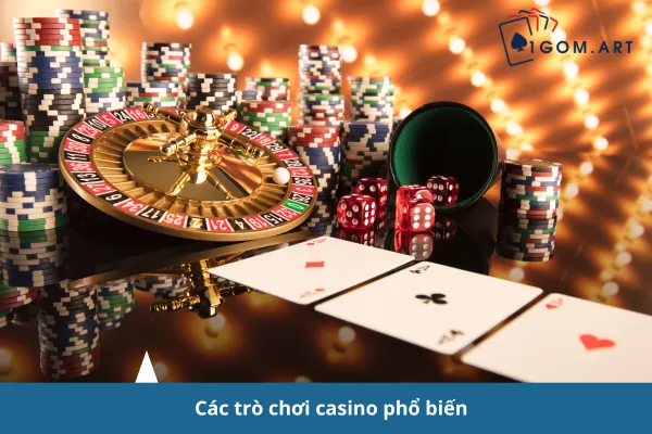 Casino phổ biến