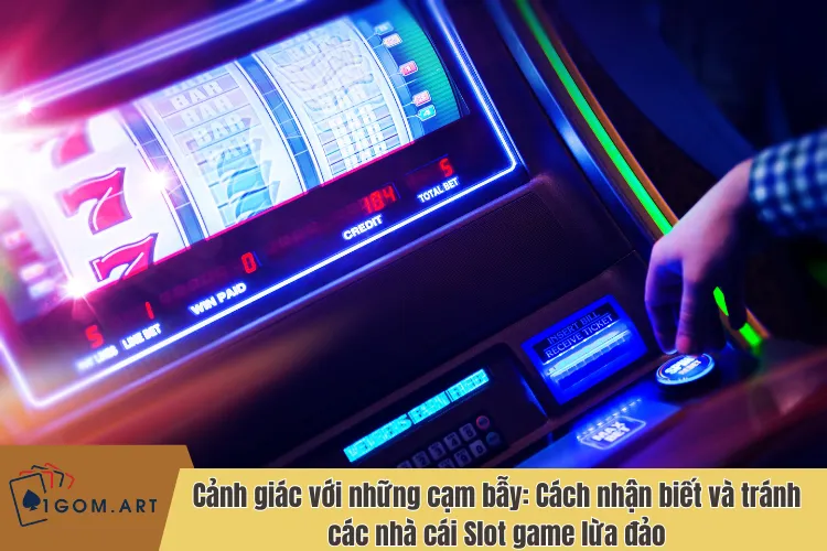 Hướng dẫn chơi Slot game: Cách quay hũ trúng lớn